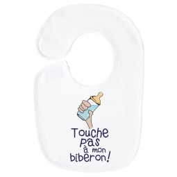 Bavoir enfant humoristique Touche pas à mon biberon