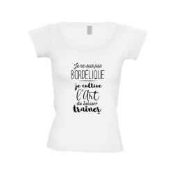 T shirt femme Je ne suis pas bordélique, je cultive l'art du laisser traîner