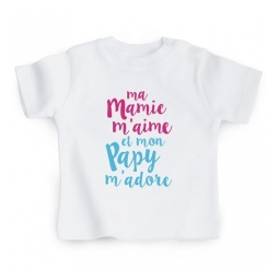T shirt bébé Mamie et Papy