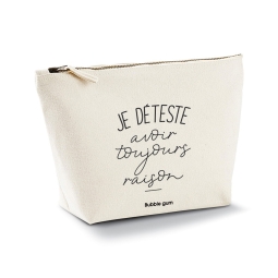 Trousse - Je déteste avoir toujours raison