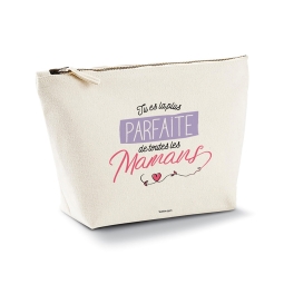 Trousse - La plus parfaite des Mamans