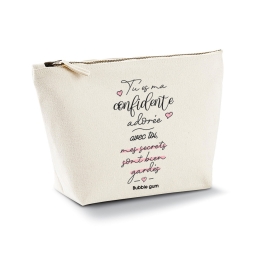 Trousse - Tu es ma confidente adorée