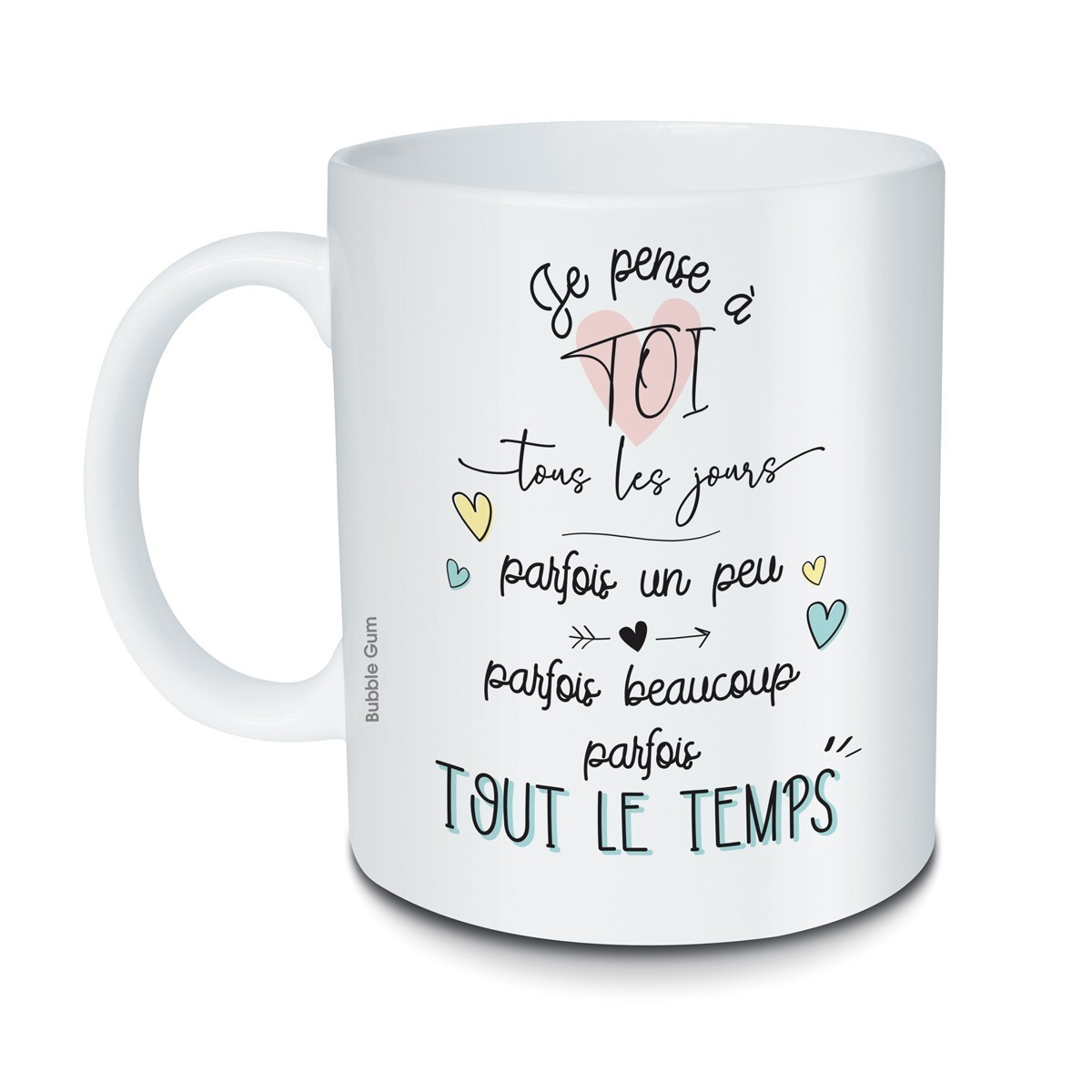 Mug Je Pense A Toi