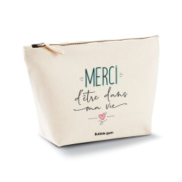 Trousse - Merci d’être dans ma vie