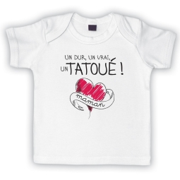 T shirt bébé Un dur, un vrai, un tatoué