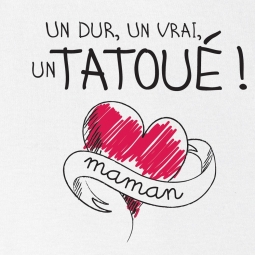 T shirt bébé Un dur, un vrai, un tatoué